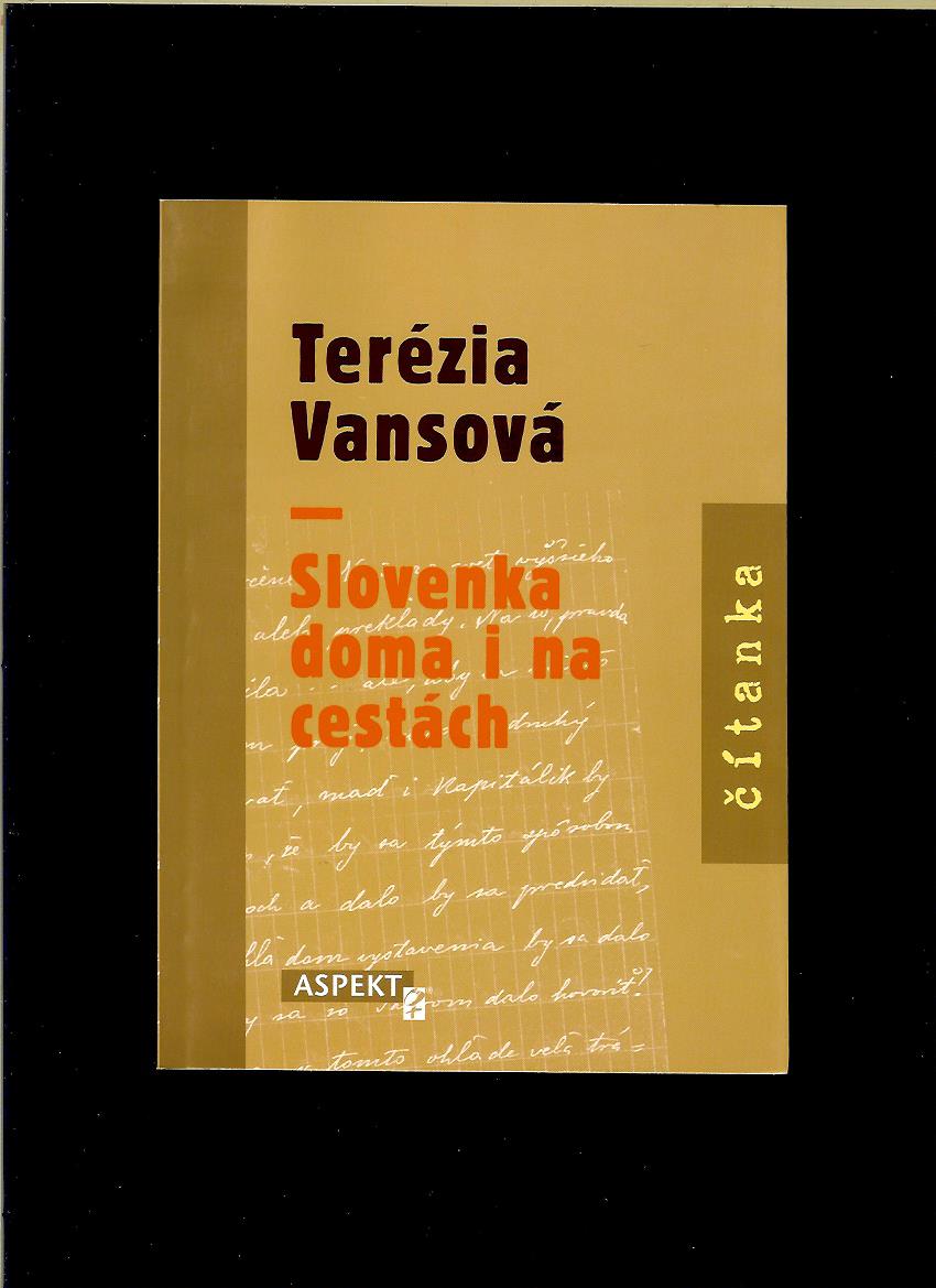 Terézia Vansová: Slovenka doma i na cestách