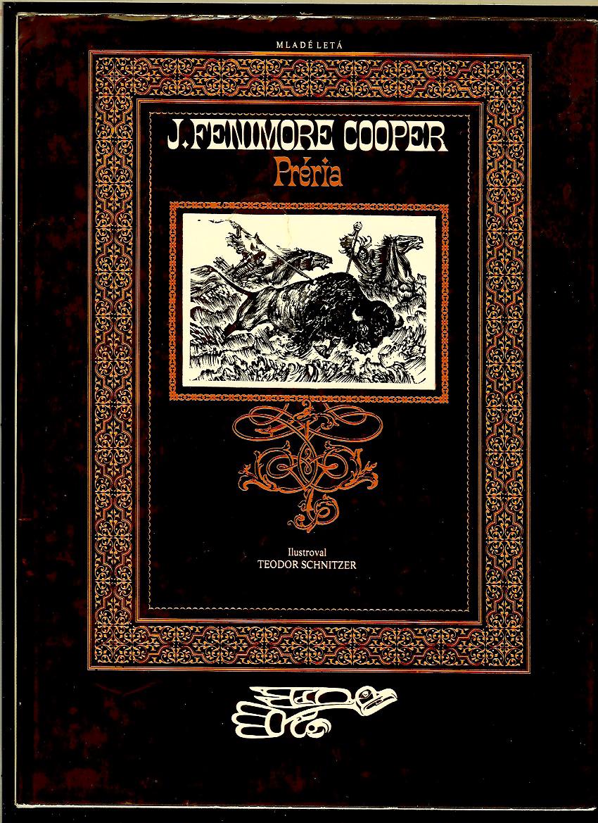 J. Fenimore Cooper: Préria /il. Teodor Schnitzer/