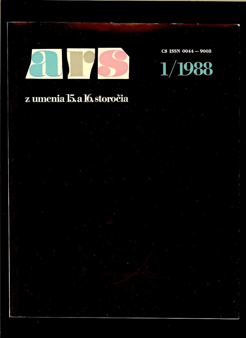 Kol.: Ars z umenia 15. a 16. storočia 1/1988