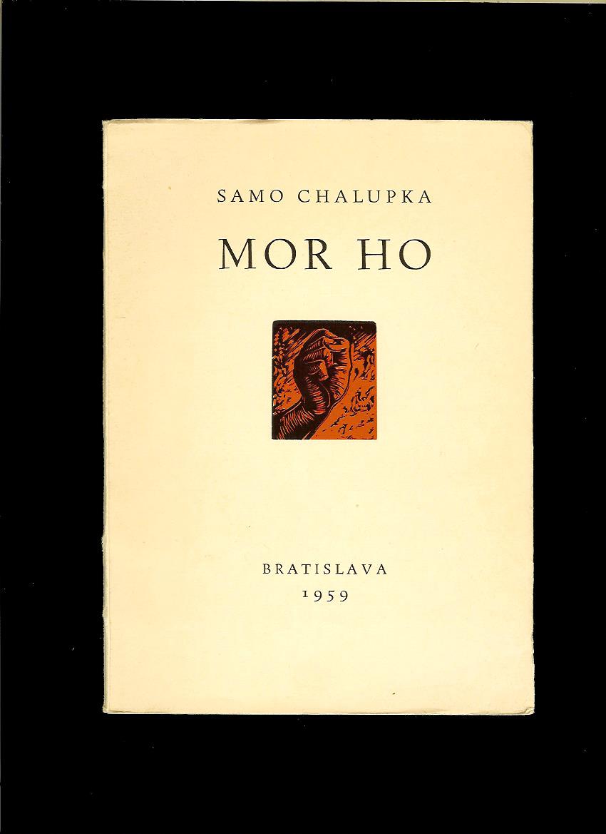 Samo Chalupka: Mor ho /1959, il. Anton Hollý/