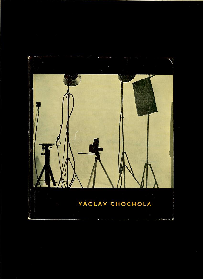 Jiří Kolář: Václav Chochola. Fotografie z let 1940-1960 /1961/