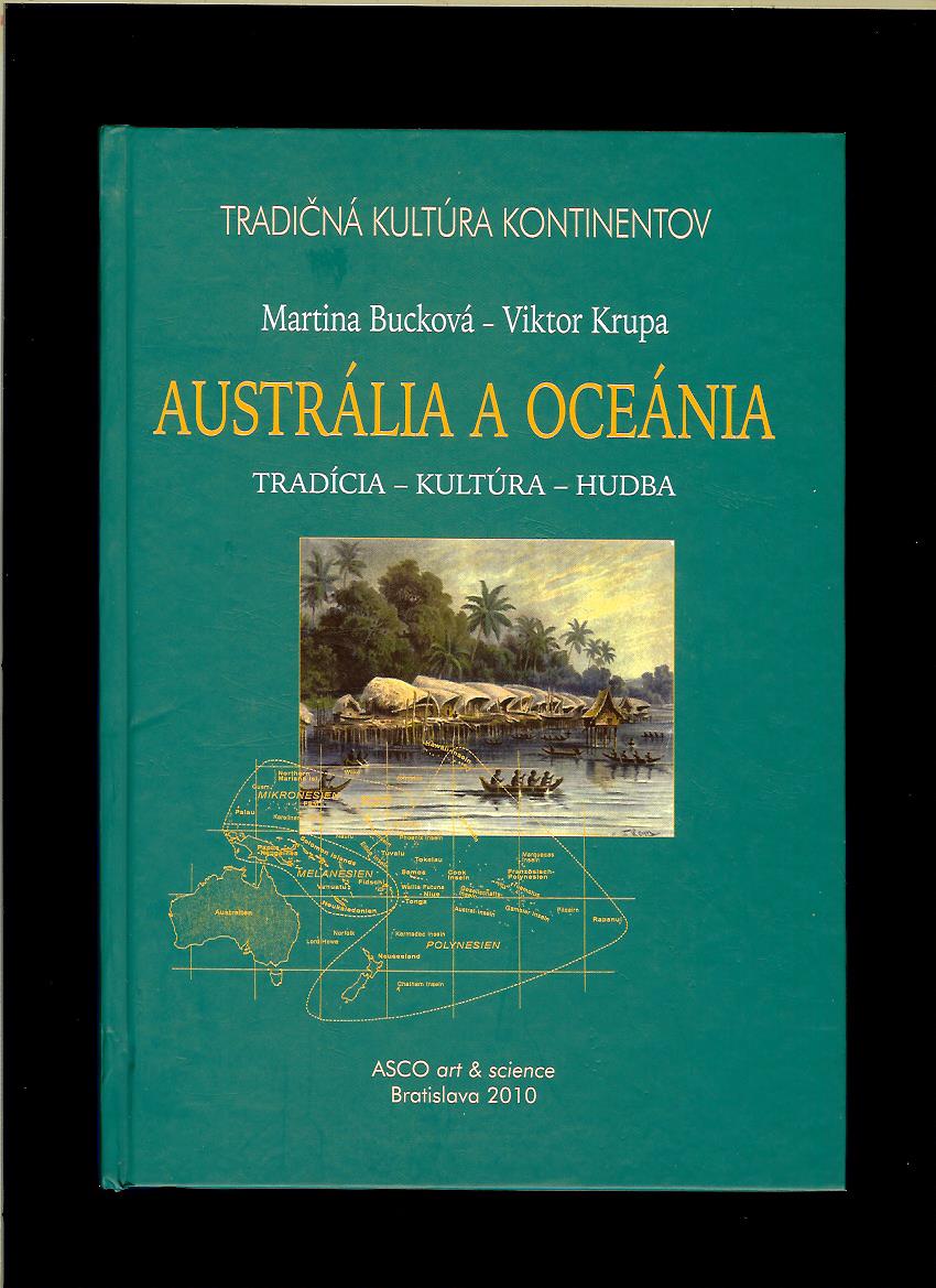 M. Bucková, V. Krupa: Austrália a Oceánia - tradícia, kultúra, hudba