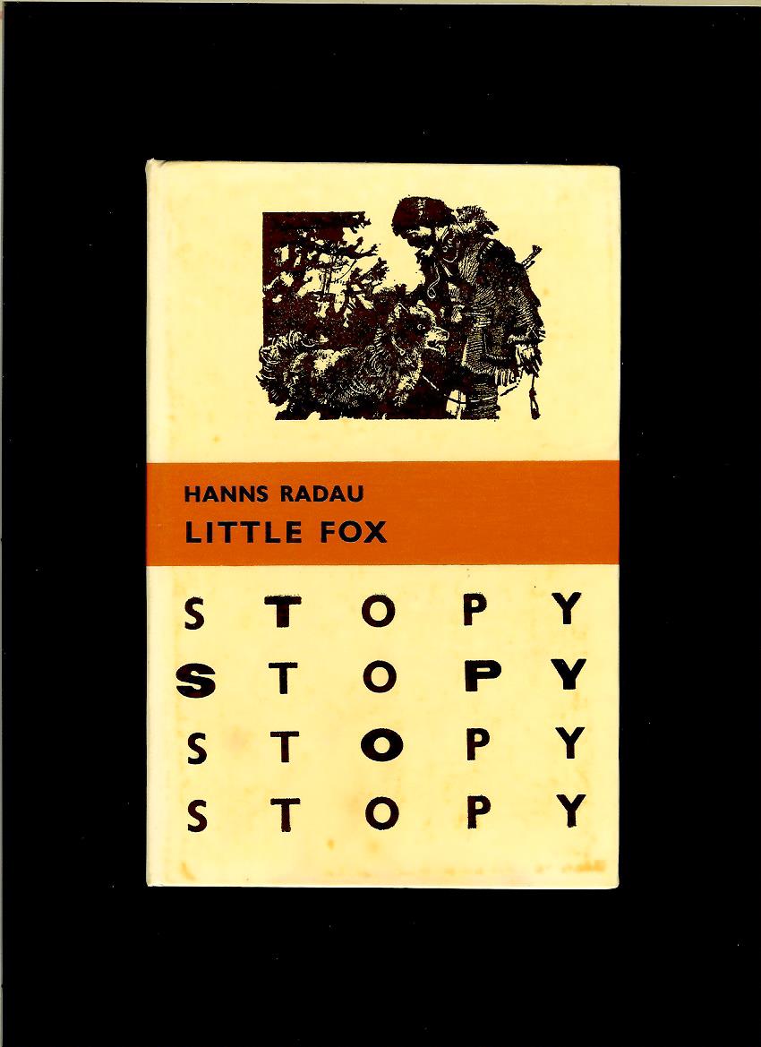 Hanns Radau: Little Fox, lovec a náčelník /1967/