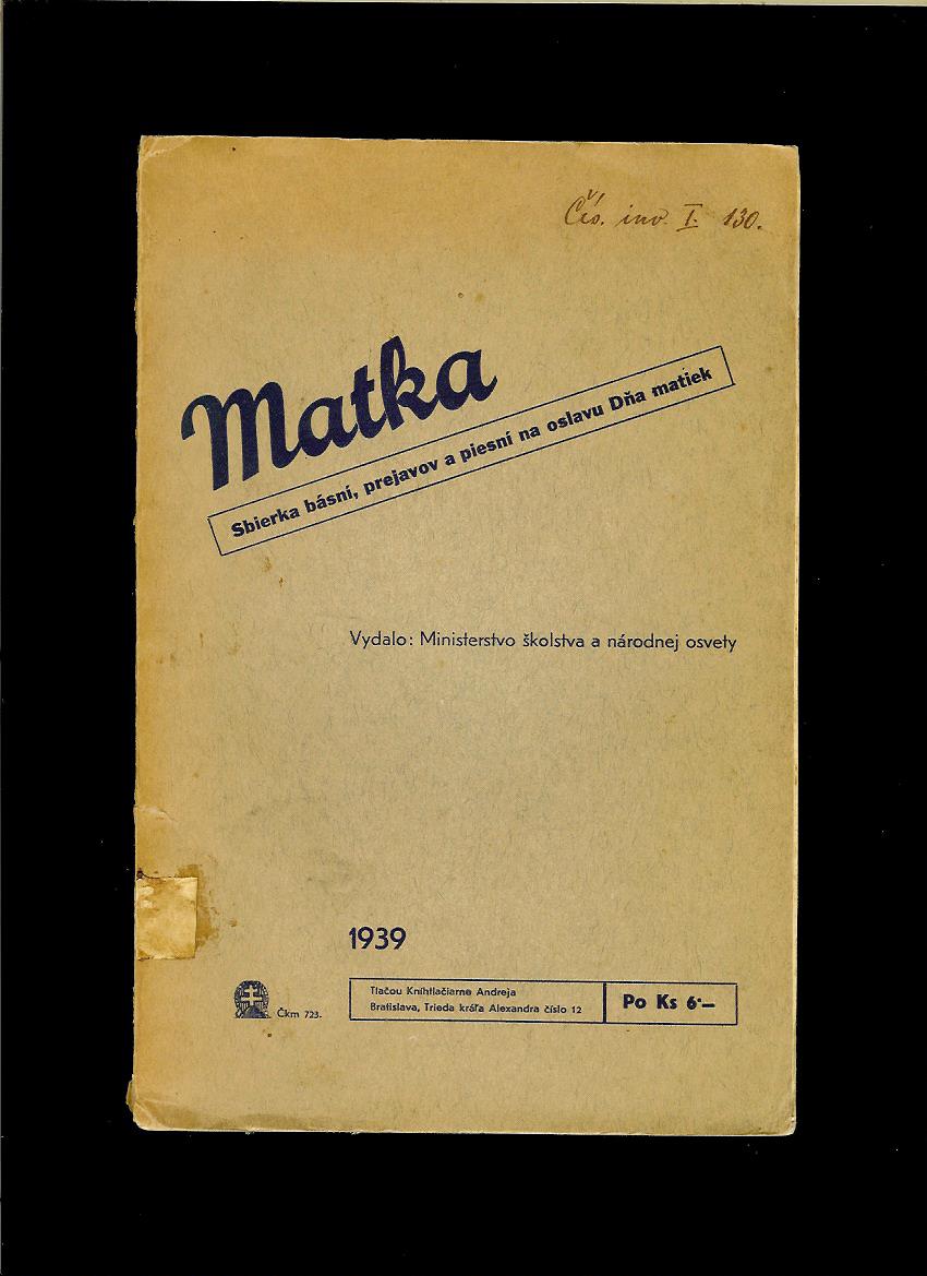 Matka. Sbierka básní, prejavov a piesní na oslavu Dňa matiek /1939/
