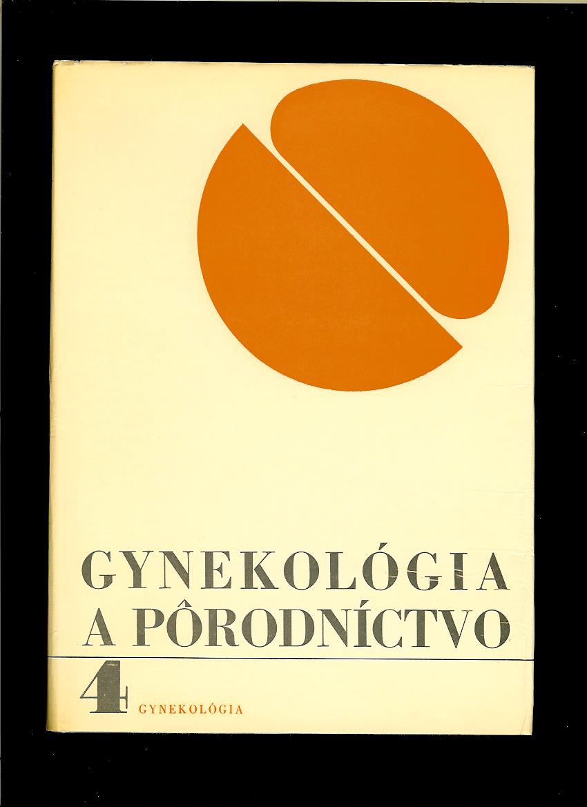 Kol.: Gynekológia a pôrodníctvo 4