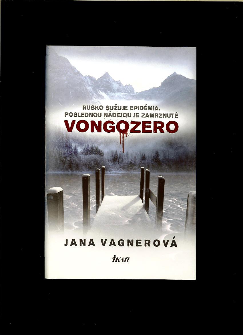 Jana Vagnerová: Vongozero