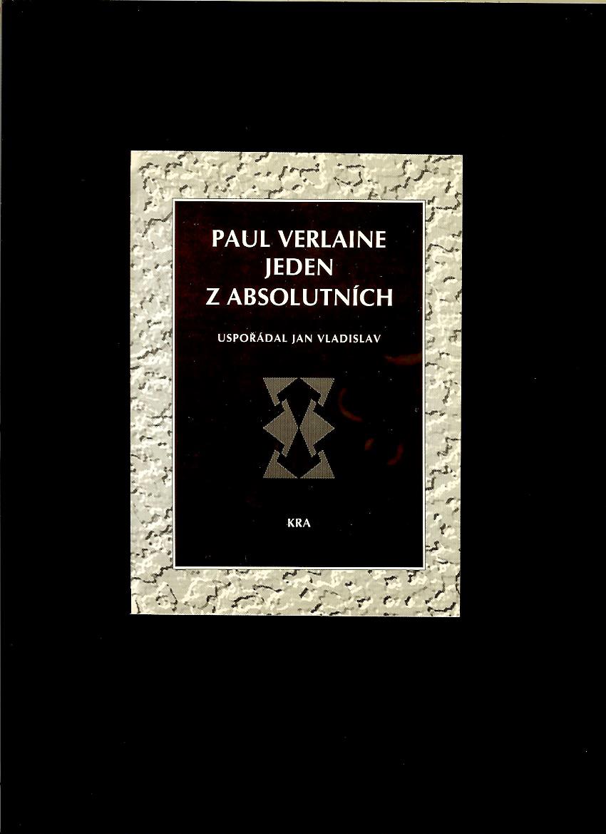 Paul Verlaine: Jeden z absolutních
