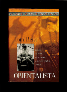 Tom Reiss: Orientalista
