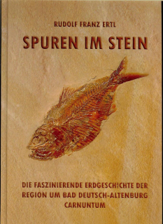 Rudolf Franz Ertl: Spuren im Stein