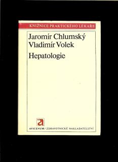 Jaromír Chlumský, Vladimír Volek: Hepatologie