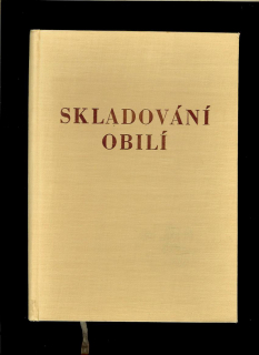 L. A. Trisvjatskij: Skladování obilí /1954/