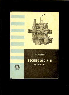 Ján Békés: Technológia II pre sústružníkov /1964/