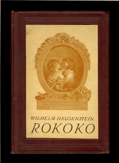 Rokoko. Französische und deutsche Illustratoren des achtzehnten Jahrhunderts