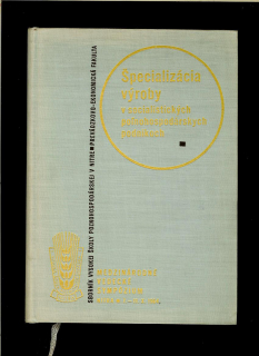 Špecializácia výroby v socialistických poľnohospodárskych podnikoch /1965/