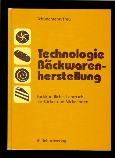 C. Schünemann, G. Treu: Technologie der Backwarenherstellung