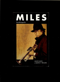 Miles Davis, Quincy Troupe: Miles. Autobiografie