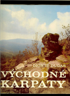 Dionýz Dugas: Východné Karpaty