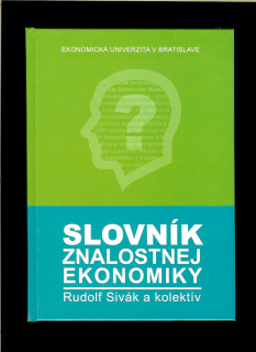 Rudolf Sivák a kol.: Slovník znalostnej ekonomiky