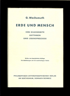 Guenther Wachsmuth: Erde und Mensch /1965/