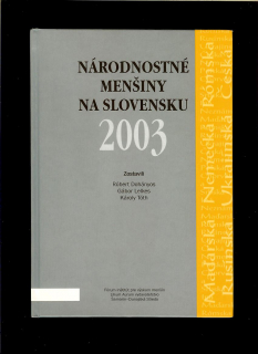 Kol.: Národnostné menšiny na Slovensku 2003