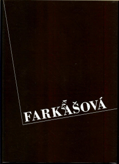 Dana Sliuková: Eva Farkašová. Cesty