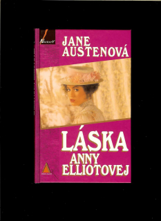 Jane Austenová: Láska Anny Elliotovej