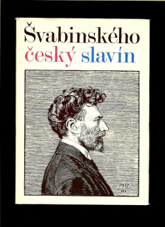 Ludvík Páleníček: Švabinského český Slavín