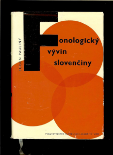 Eugen Pauliny: Fonologický vývin slovenčiny /1963/
