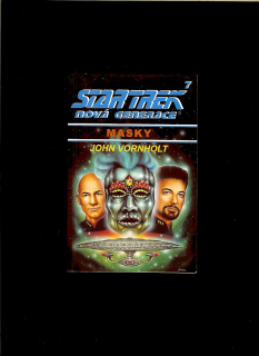 John Vornholt: Star Trek - nová generace 7. Masky