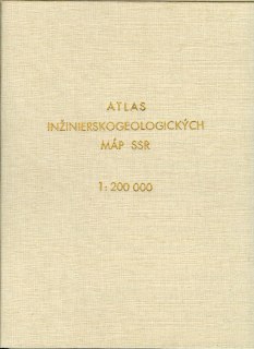 Kol.: Atlas inžinierskogeologických máp SSR 1 : 200 000