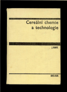 Jan Hampl: Cereální chemie a technologie