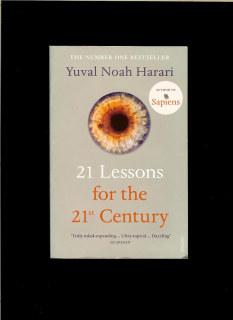 Yuval Noah Harari: 21 Lessons for the 21st Century