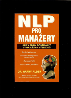 Harry Alder: NLP pro manažery