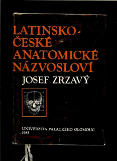 Josef Zrzavý: Latinsko-české anatomické názvosloví