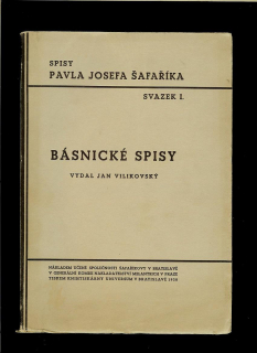 Josef Pavel Šafařík: Básnické spisy /1938/