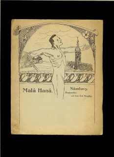 Ed. Stupka: Malá Haná. Námluvy /1932/