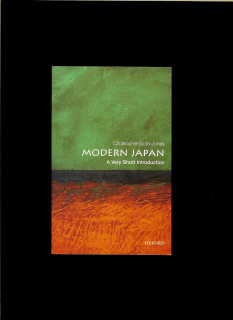 Christopher Goto-Jones: Modern Japan. A Very Short Introduction
