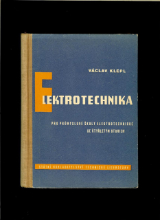 Václav Klepl: Elektrotechnika /1954/