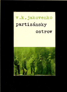 V. K. Jakovenko: Partizánsky ostrov