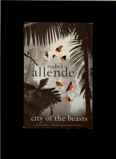 Isabel Allende: City of the Beasts