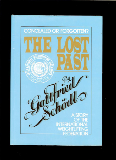 Gottfried Schödl: The Lost Past