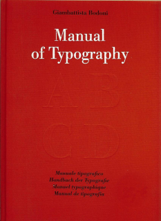 Giambattista Bodoni: Manual of Typography