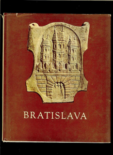 Bratislava III. Spisy mestského múzea v Bratislave /1967/