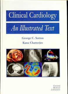 George C. Sutton, Kanu Chatterjee: Clinical Cardiology. An Illustrated Text