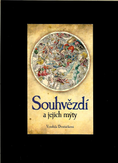 Vendula Dvořáčková: Souhvězdí a jejich mýty