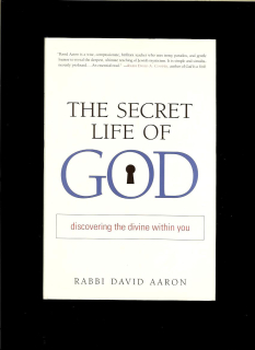 David Aaron: The Secret Life of God