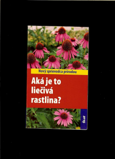 Wolfgang Hensel: Aká je to liečivá rastlina?