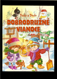 Zsolt Szabó: Dada a Dodo. Dobrodružné Vianoce
