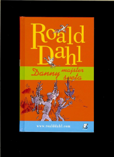 Roald Dahl: Danny - majster sveta
