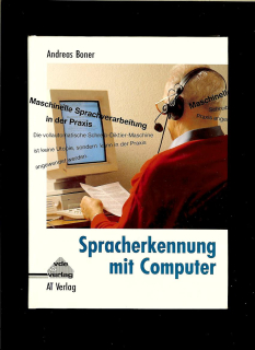 Andreas Boner: Spracherkennung mit Computer
